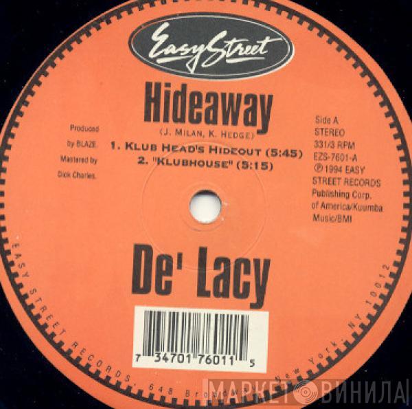  De'Lacy  - Hideaway