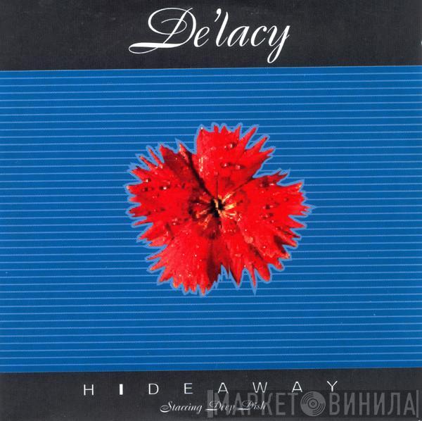  De'Lacy  - Hideaway