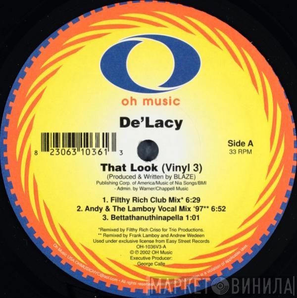  De'Lacy  - That Look (Vinyl 3)