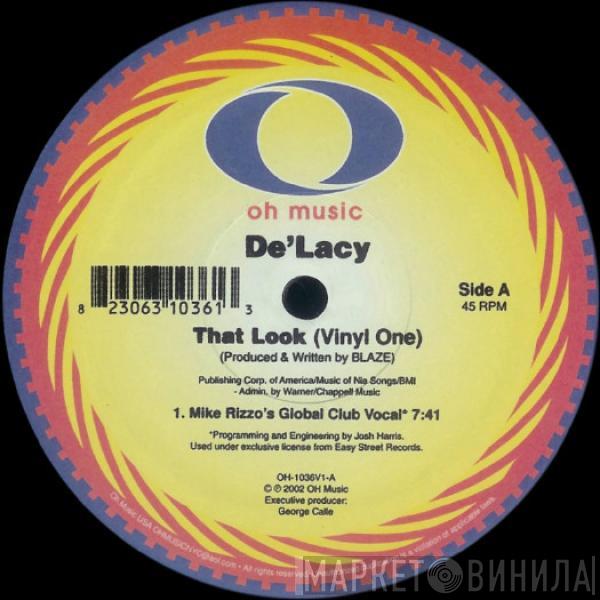  De'Lacy  - That Look (Vinyl One)