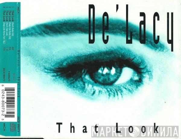  De'Lacy  - That Look