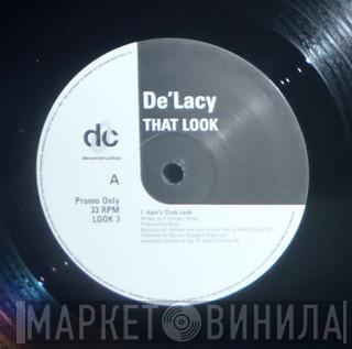 De'Lacy - That Look