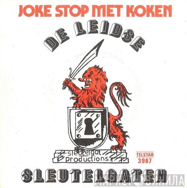 De Leidse Sleutelgaten - Joke Stop Met Koken