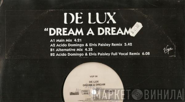 De Lux - Dream A Dream