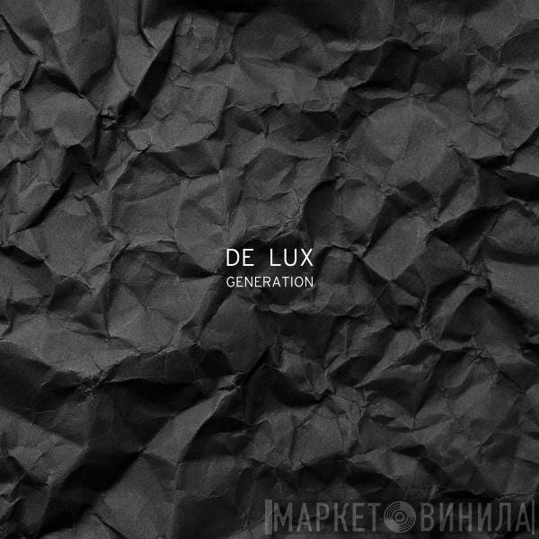 De Lux  - Generation