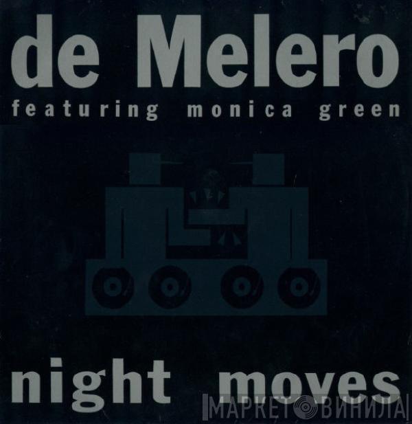 De Melero, Monica Green - Night Moves