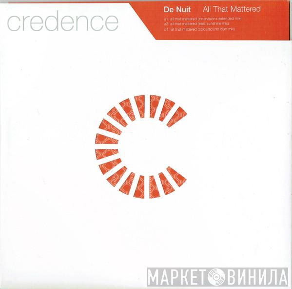 De Nuit - All That Mattered