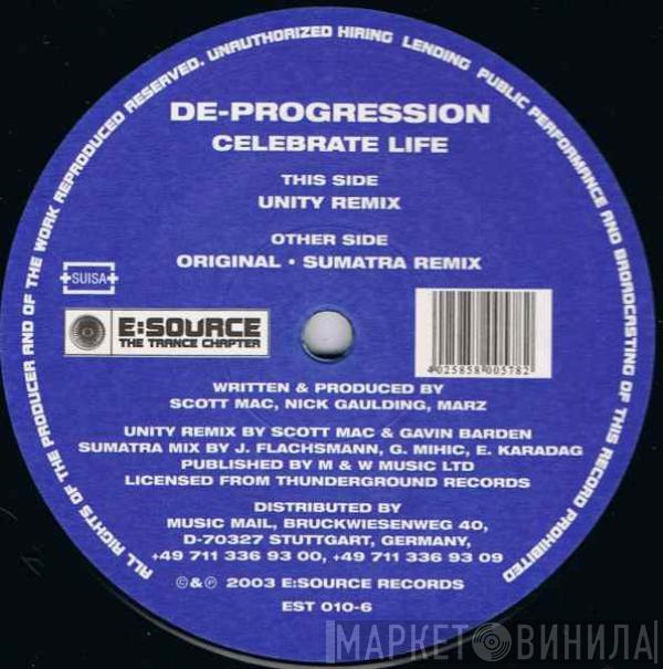 De-Progression - Celebrate Life