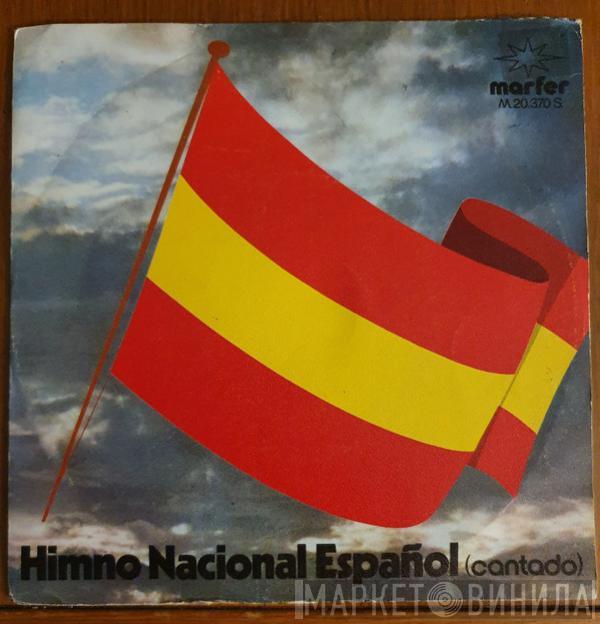 De Raymond Y José María - Himno Nacional Español