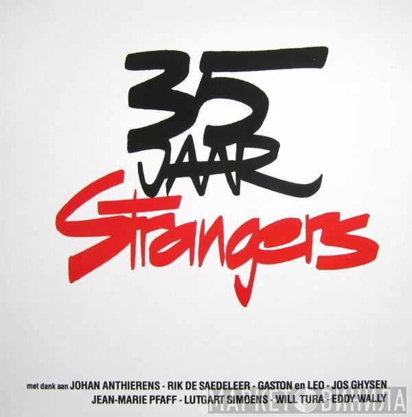 De Strangers - 35 Jaar Strangers