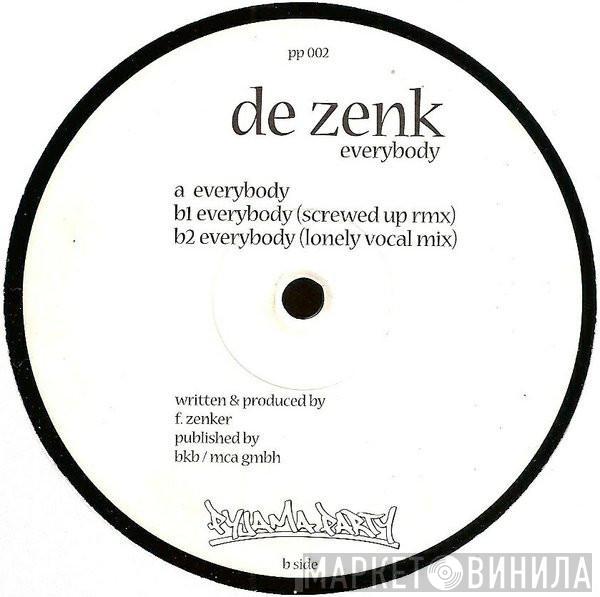  De Zenk  - Everybody