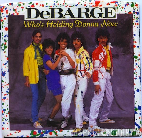  DeBarge  - Who's Holding Donna Now
