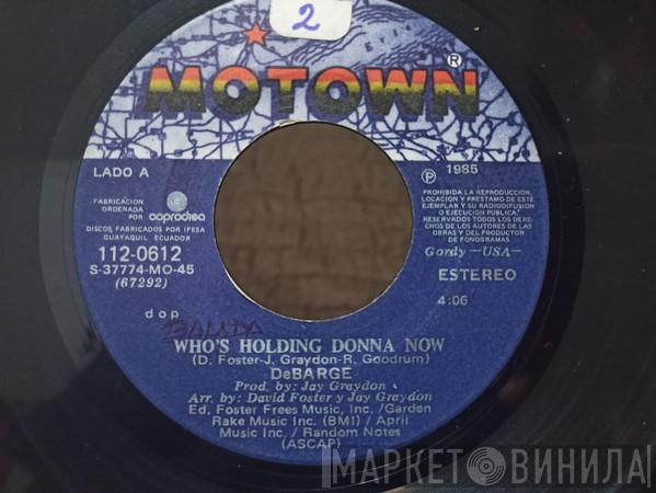  DeBarge  - Who's Holding Donna Now