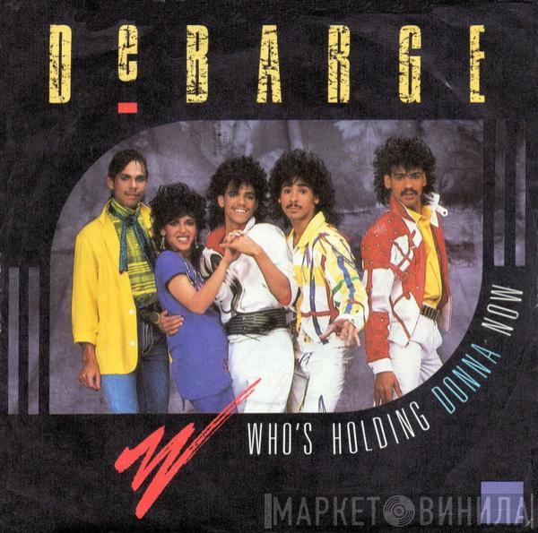 DeBarge - Who's Holding Donna Now