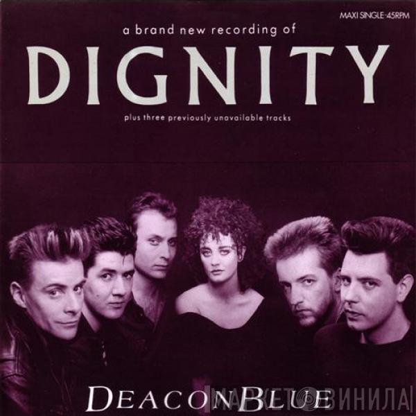 Deacon Blue - Dignity