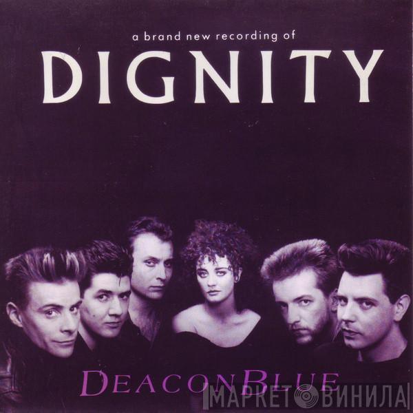 Deacon Blue - Dignity