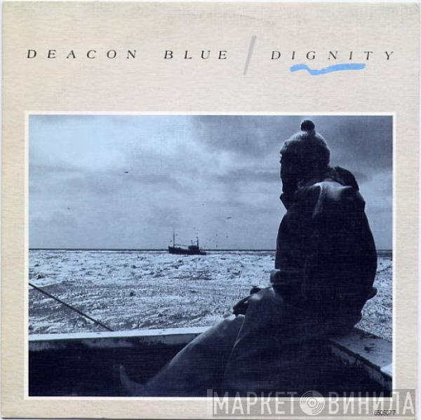 Deacon Blue - Dignity