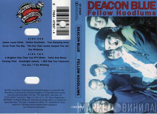  Deacon Blue  - Fellow Hoodlums