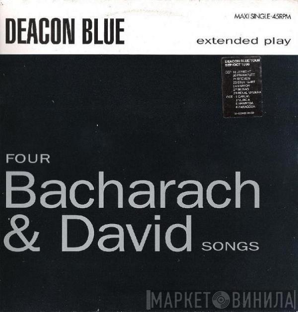  Deacon Blue  - Four Bacharach & David Songs