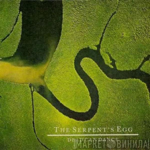  Dead Can Dance  - The Serpent's Egg