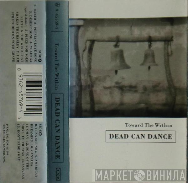  Dead Can Dance  - Toward The Within