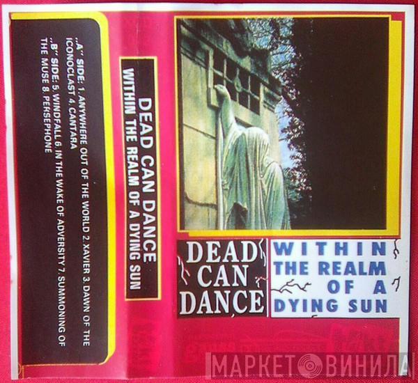  Dead Can Dance  - Within The Realm Of A Dying Sun