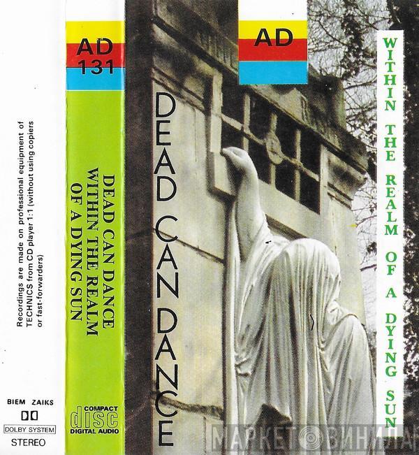  Dead Can Dance  - Within The Realm Of A Dying Sun