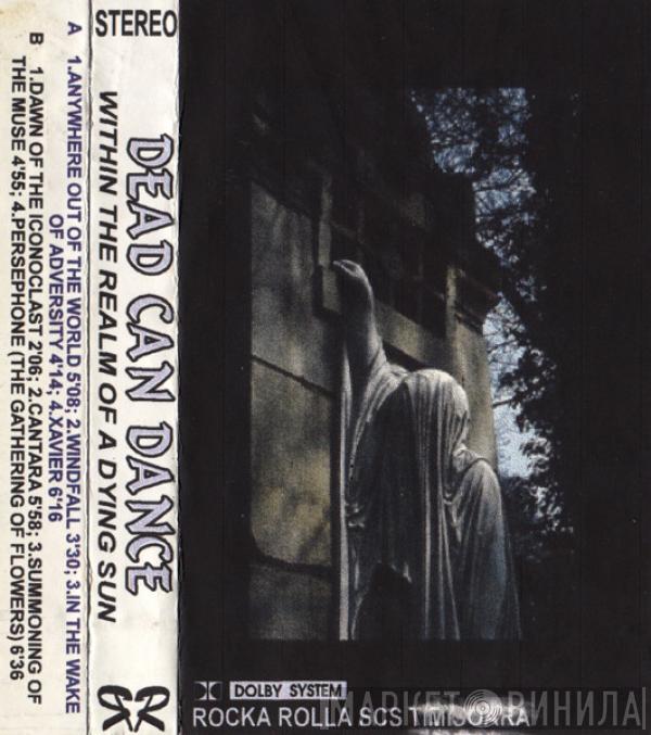 Dead Can Dance  - Within The Realm Of A Dying Sun