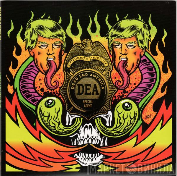  Dead End America  - Crush The Machine