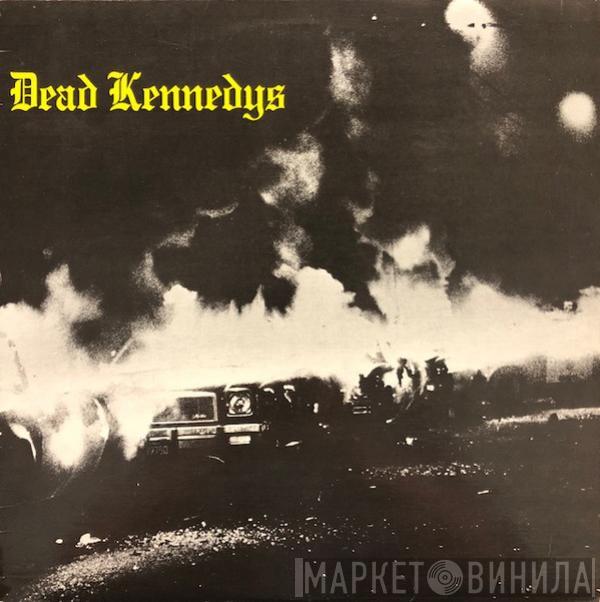  Dead Kennedys  - Fresh Fruit For Rotting Vegetables