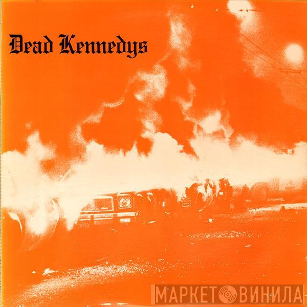  Dead Kennedys  - Fresh Fruit For Rotting Vegetables