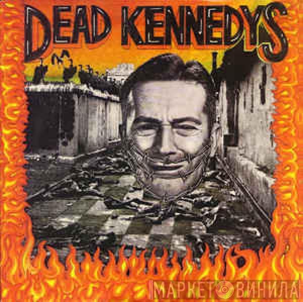  Dead Kennedys  - Give Me Convenience Or Give Me Death