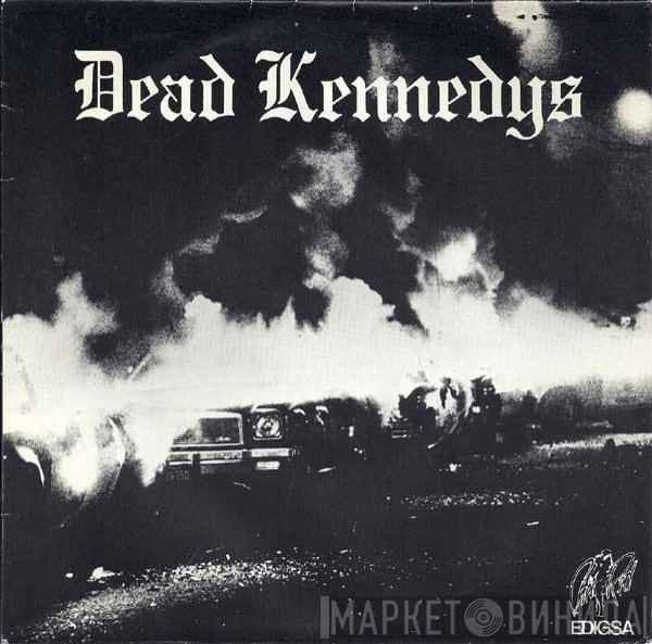  Dead Kennedys  - Matad A Los Pobres = Kill The Poor