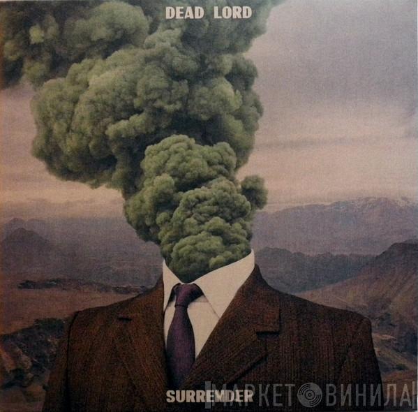 Dead Lord - Surrender
