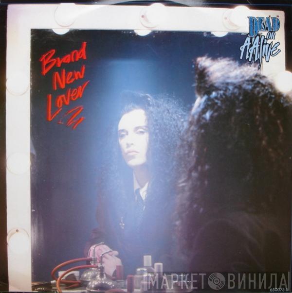Dead Or Alive - Brand New Lover