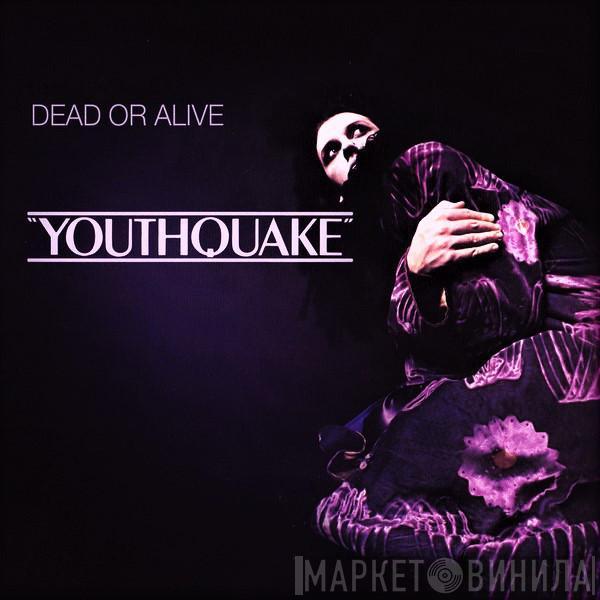  Dead Or Alive  - Youthquake