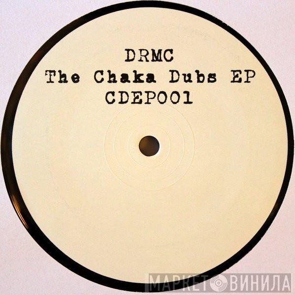 Dead Rose Music Company - The Chaka Dubs EP