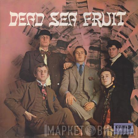 Dead Sea Fruit - Dead Sea Fruit