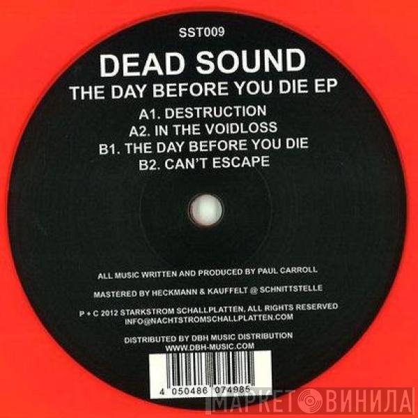 Dead Sound - The Day Before You Die EP