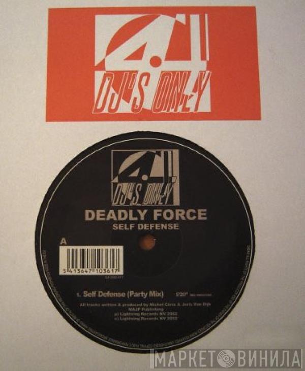 Deadly Force - Self Defense