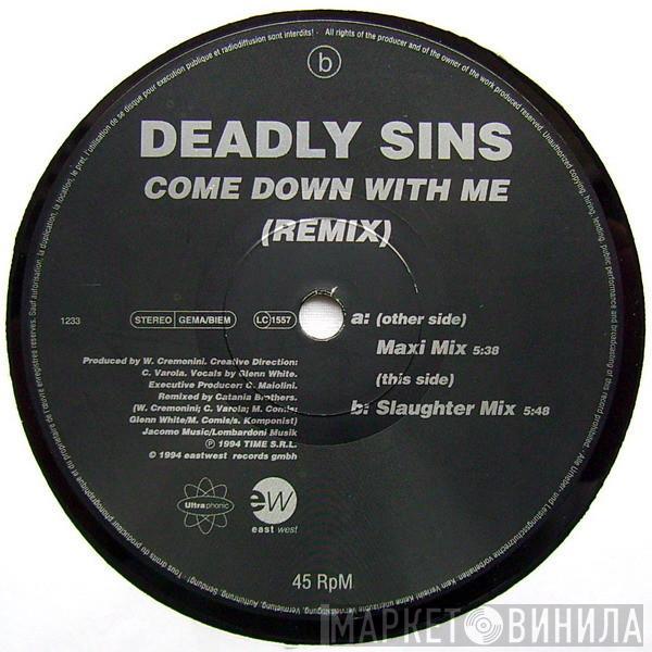 Deadly Sins - Come Down With Me (Remix)