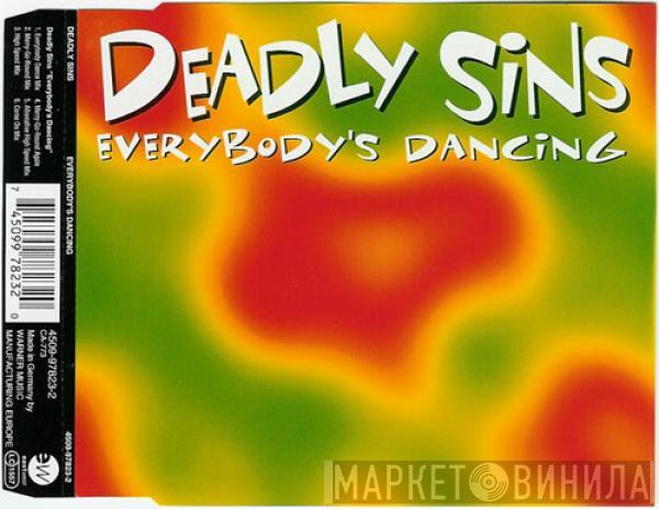 Deadly Sins - Everybody's Dancing