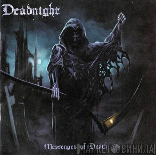 Deadnight - Messenger Of Death