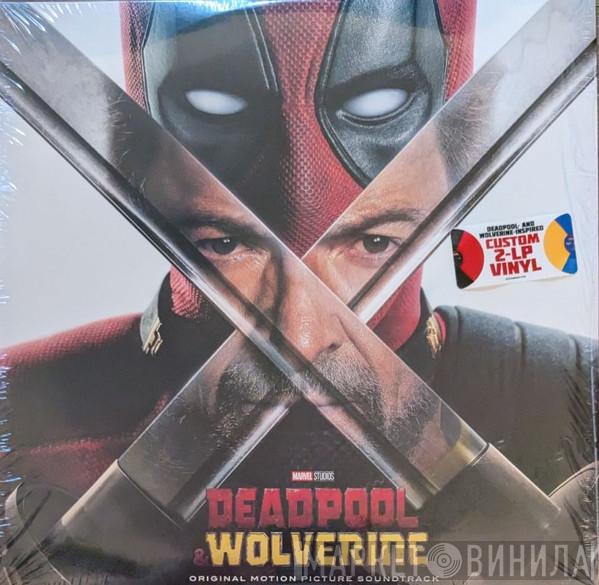  - Deadpool & Wolverine (Original Motion Picture Soundtrack)