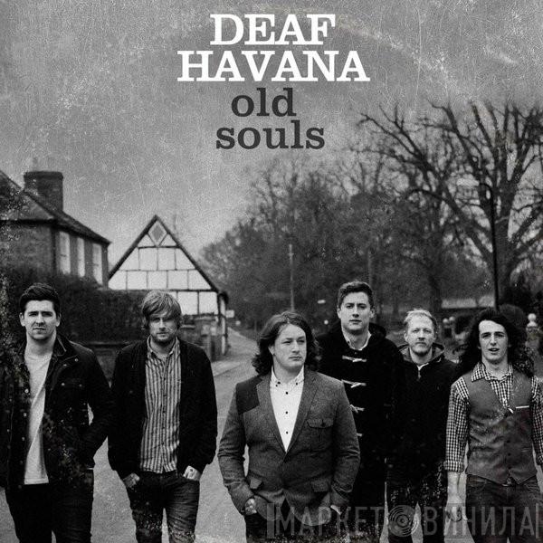  Deaf Havana  - Old Souls