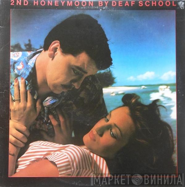  Deaf School  - 2nd Honeymoon