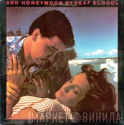  Deaf School  - 2nd Honeymoon