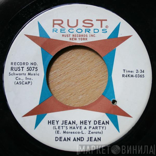 Dean & Jean - Hey Jean, Hey Dean (Let's Have A Party) / Please Don't Tell Me Now