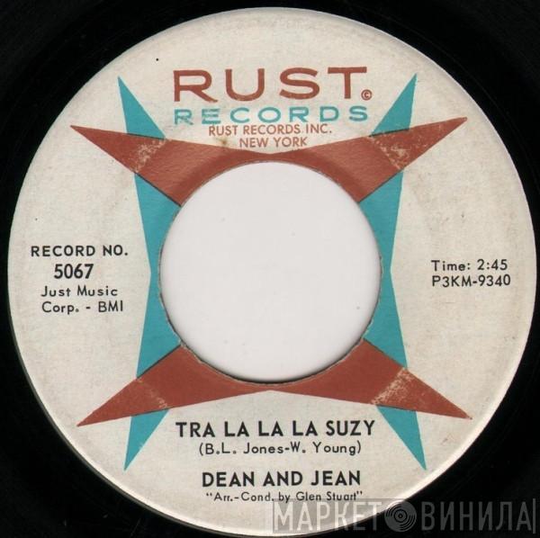 Dean & Jean - Tra La La La Suzy / I Love The Summertime