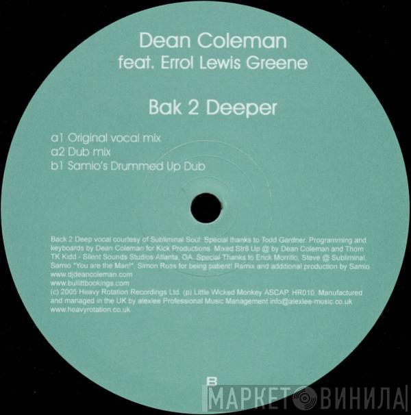 Dean Coleman, Errol Lewis Greene - Bak 2 Deeper